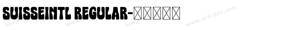 suisseIntl Regular字体转换